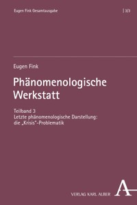Phänomenologische Werkstatt - Eugen Fink - E-Book
