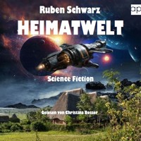 Heimatwelt - Ruben Schwarz - Hörbuch