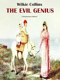 The Evil Genius - Wilkie Collins - E-Book
