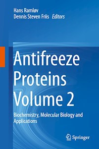 Antifreeze Proteins Volume 2 -  - E-Book