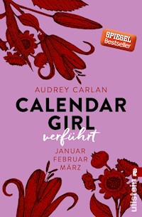 Calendar Girl - Verführt - Audrey Carlan - E-Book