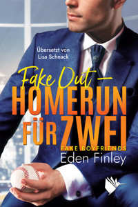 Fake Out - Homerun für zwei - Eden Finley - E-Book + Hörbuch