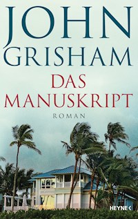 Das Manuskript - John Grisham - E-Book
