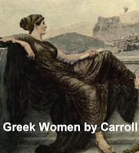 Greek Women - Mitchell Carroll - E-Book