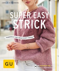 Super easy strick - Carolin Schwarberg - E-Book