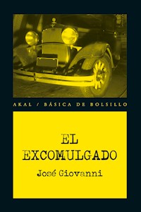 El excomulgado - José Giovanni - E-Book