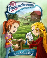 Zwei Freundinnen auf den Buckelwiesen - Andrea Wehr - E-Book