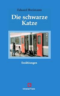 Die schwarze Katze - Eduard Breimann - E-Book