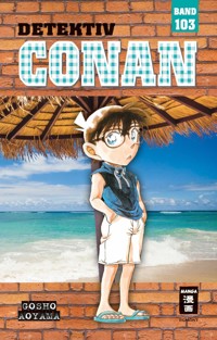 Detektiv Conan 103 - Gosho Aoyama - E-Book