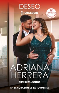 Siete días juntos - En el corazón de la tormenta - Adriana Herrera - E-Book