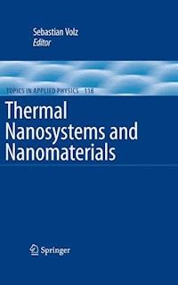 Thermal Nanosystems and Nanomaterials -  - E-Book