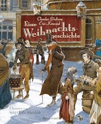 Eine Weihnachtsgeschichte - Charles Dickens. - E-Book