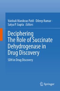 Deciphering The Role of Succinate Dehydrogenase in Drug Discovery -  - E-Book