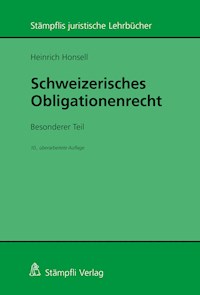 Schweizerisches Obligationenrecht. Besonderer Teil - Heinrich Honsell - E-Book