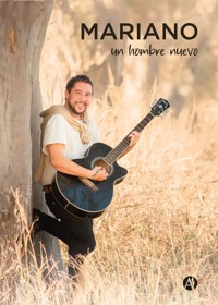 Un hombre nuevo - Mariano - E-Book