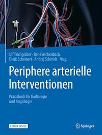 Periphere arterielle Interventionen -  - E-Book