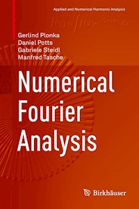Numerical Fourier Analysis - Gerlind Plonka - E-Book