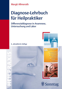 Diagnose-Lehrbuch für Heilpraktiker - Margit Allmeroth - E-Book