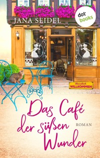 Das Café der süßen Wunder - Jana Seidel - E-Book + Hörbuch