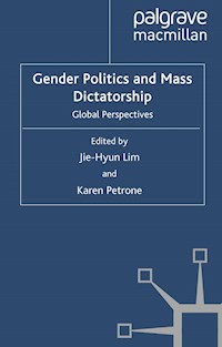 Gender Politics and Mass Dictatorship -  - E-Book