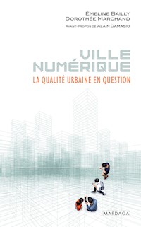 Ville numérique - Emeline Bailly - E-Book