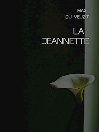 La Jeannette - Max du Veuzit - E-Book