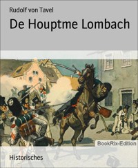De Houptme Lombach - Rudolf von Tavel - E-Book