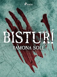Bisturí - Ramona Solé Freixes - E-Book