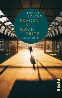 Fragen Sie nach Fritz - Husch Josten - E-Book