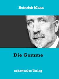 Die Gemme - Heinrich Mann - E-Book