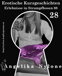 Erotische Kurzgeschichten 28 - Erlebnisse in Strumpfhosen 08 - Angelika Nylone - E-Book