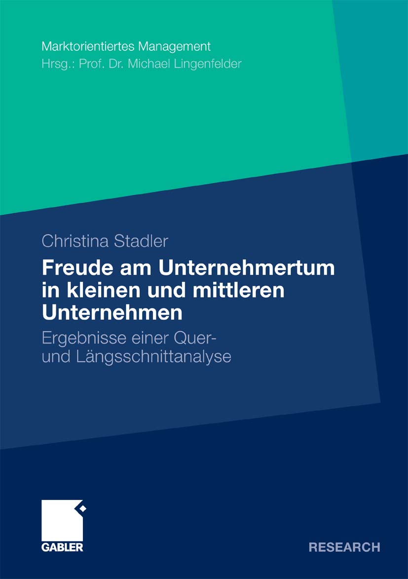 Die Freude am Unternehmertum in kleinen und mittleren Unternehmen - Christina Stadler - E-Book
