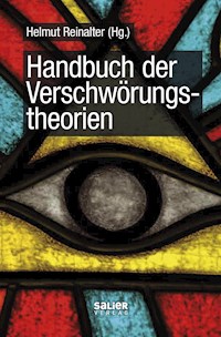 Handbuch der Verschwörungstheorien -  - E-Book