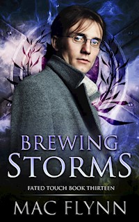 Brewing Storms (Fated Touch Book 13) - Mac Flynn - E-Book