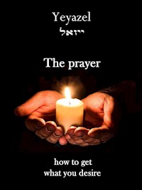 The Prayer - Yeyazel - E-Book