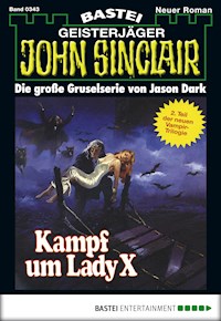 John Sinclair 343 - Jason Dark - E-Book