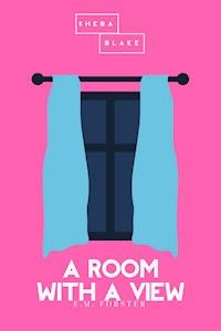 A Room with a View | The Pink Classics - E. M. Forster - E-Book