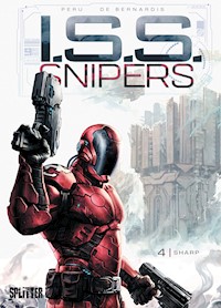 ISS Snipers. Band 4 - Peru Olivier - E-Book