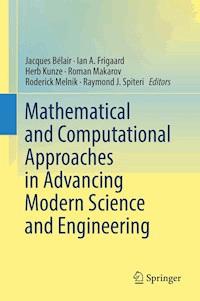 Mathematical and Computational Approaches in Advancing Modern Science and Engineering -  - E-Book