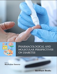 Pharmacological and Molecular Perspectives on Diabetes -  - E-Book