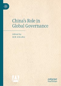 China’s Role in Global Governance - - E-Book