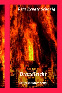 Brandleiche - Rita Renate Schönig - E-Book