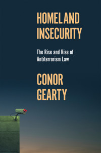 Homeland Insecurity - Conor Gearty - E-Book