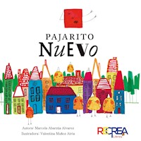 Pajarito Nuevo - Marcela Abarzúa - E-Book