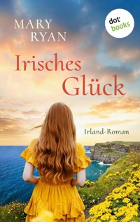 Irisches Glück - Mary Ryan - E-Book