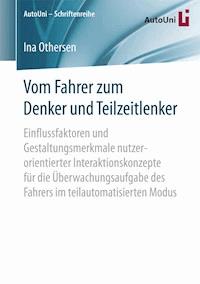 Vom Fahrer zum Denker und Teilzeitlenker - Ina Othersen - E-Book