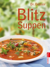 Blitz Suppen - Dr. Oetker - E-Book