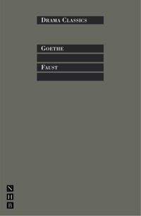 Faust Parts 1 & 2 - Johann Wolfgang Goethe - E-Book