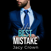 His Best Mistake: Baby Surprise vom Boss (Unexpected Love Stories) - Jacy Crown - Hörbuch
