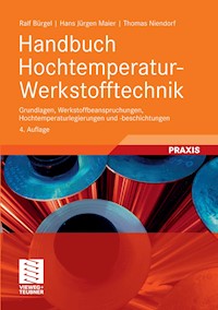 Handbuch Hochtemperatur-Werkstofftechnik - Ralf Bürgel - E-Book